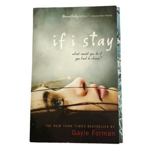If I Stay by Gayle Forman Young Adult Paperback Book